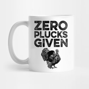 Zero Plucks Given Funny Thanksgiving Retro Mug